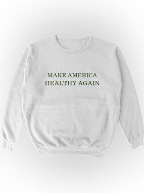 Make America Healthy Again White TPUSA Sweatshirt